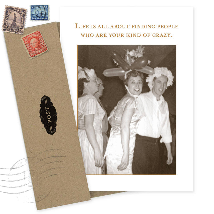 Your Kind Of Crazy Birthday Card