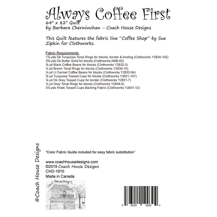 Always Coffee First Quilt Pattern