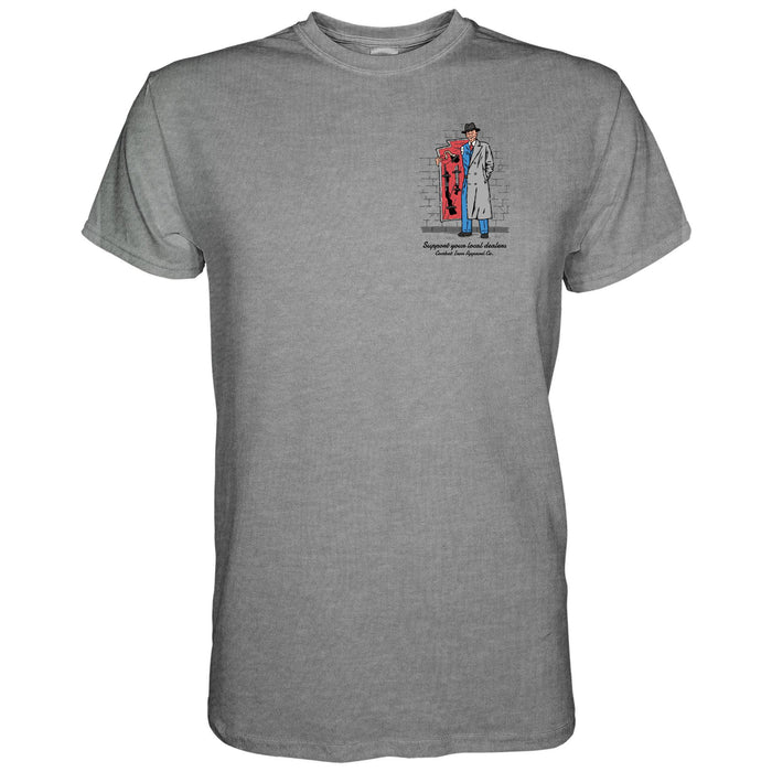 Anarchy of Goods Support your Local Dealer Men's T-Shirt
