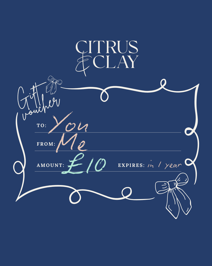 Citrus & Clay £10 Digital Gift Voucher