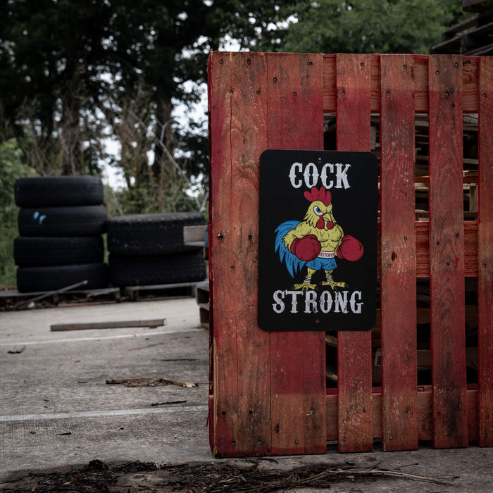 Cock Strong Wall Mounted Metal Sign