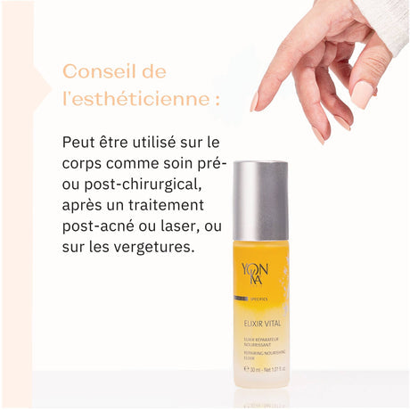 Hand applying Elixir Vital Repairing Face Oil | Yon-Ka Paris with text in French describing esthetician advice for use on body before or after surgery, post-acne or laser treatments, and stretch marks.