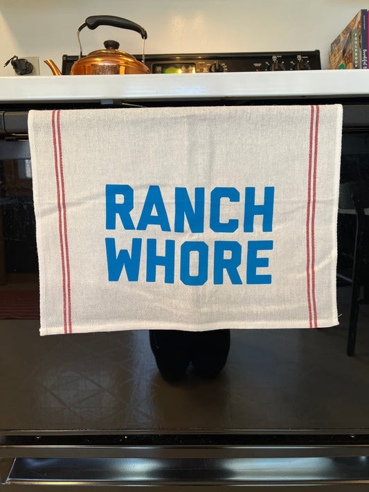 Tea Towel - Ranch Whore